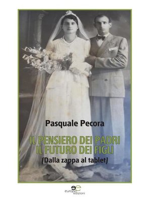 cover image of Il pensiero dei padri il futuro dei figli